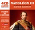 Xavier Mauduit - Napoleon III. 4 CD audio