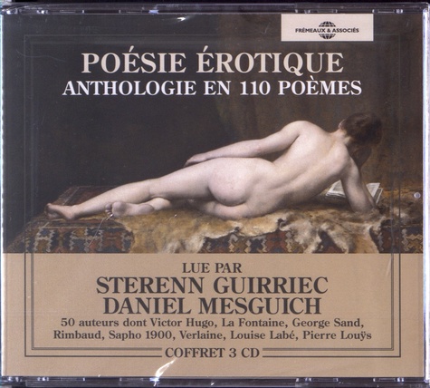 Poésie érotique. Anthologie en 110 poèmes  avec 3 CD audio