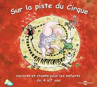 Sur la piste du cirque