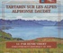 Alphonse Daudet - Tartarin sur les Alpes. 1 CD audio
