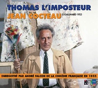 Jean Cocteau - Thomas l'imposteur. 2 CD audio