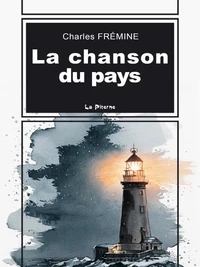 La chanson du pays