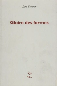 Gloire des formes