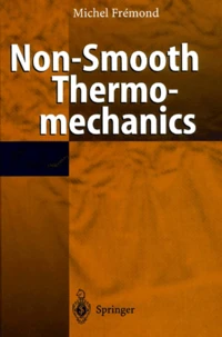 Non-Smooth Thermo-Mechanics