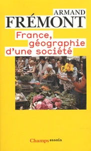 France, géographie d'une société