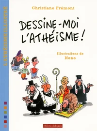 Dessine-moi l'athéisme !