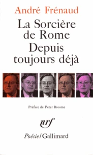 La Sorcière de Rome. (suivi de) Depuis toujours déjà
