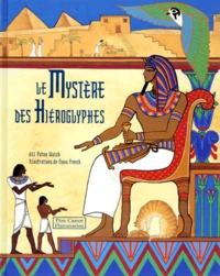 Le mystère des hiéroglyphes