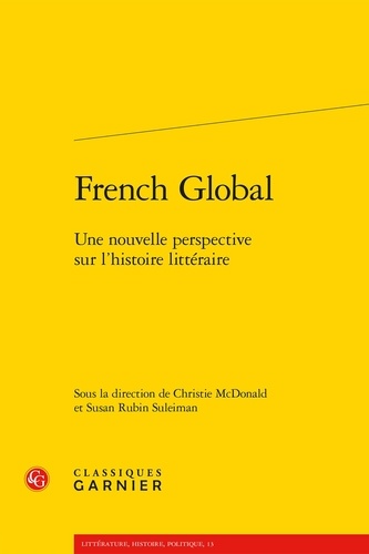 French Global. Une nouvelle perspective sur l'histoire littéraire