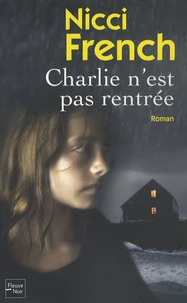 Charlie n'est pas rentrée