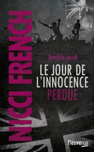 Terrible jeudi : le jour de l'innocence perdue