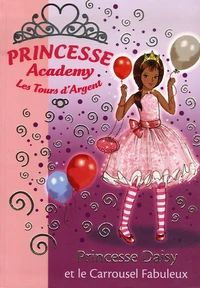 Princesse Daisy et le Carrousel Fabuleux