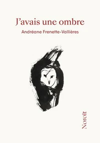 J'avais une ombre