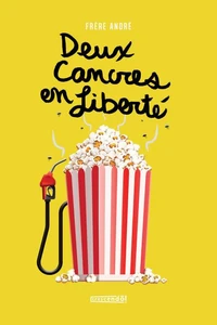 Le frere andre v 02 deux cancres en liberte