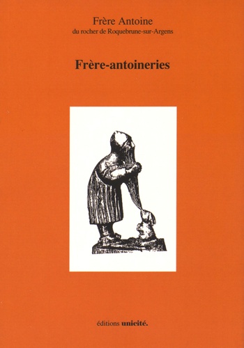  Frere Antoine - Frère-antoineries.