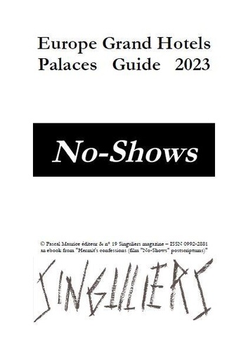 Frère Ermite et Paul Melchior - Europe Grand Hotels - Palaces Guide 2023.