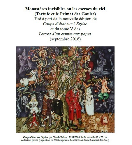 Frère Ermite et Paul Melchior - Monastères invisibles ou les escrocs du ciel - (Tartufe et le Primat des Gaules.