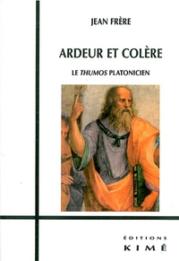 Ardeur et colère
