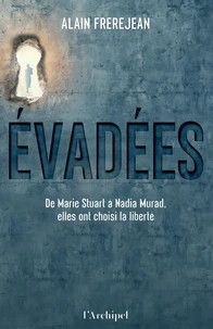 Evadées