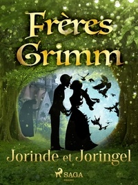 Freres Grimm - Jorinde et Joringel.
