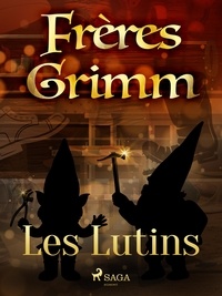 Freres Grimm - Les Lutins.