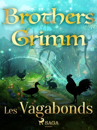 Freres Grimm - Les Vagabonds.