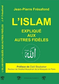 L'islam expliqué aux autres fidèles