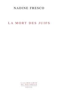 La mort des juifs