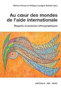Au coeur des mondes de l'aide internationale
