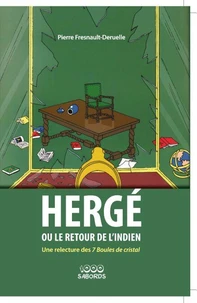 Hergé ou le retour de l'indien