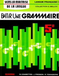 Batir Une Grammaire 5eme