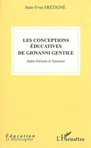 Les conceptions éducatives de Giovanni Gentile