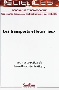 Les transports et leurs lieux