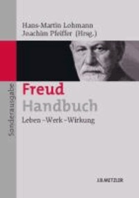 Freud-Handbuch - Leben - Werk - Wirkung. Ungekürzte Sonderausgabe.