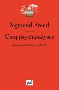 Cinq psychanalyses