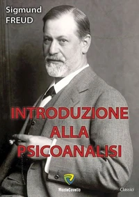 INTRODUZIONE ALLA PSICOANALISI