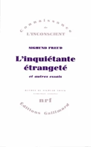 L'inquiétante étrangeté et autres essais