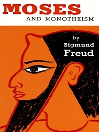 Moses and Monotheism