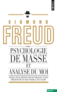 Psychologie des masses et analyse du Moi