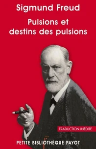 Pulsions et destins des pulsions
