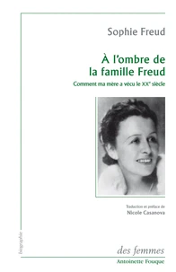 A l'ombre de la famille Freud