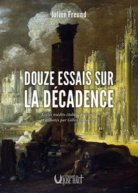 Douze essais sur la décadence