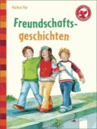 Freundschaftsgeschichten - Der Bücherbär: Kleine Geschichten.
