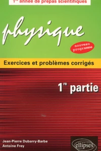 Physique exercices et problèmes corrigés
