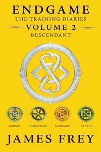 Endgame: The Training Diaries Volume 2: Descendant