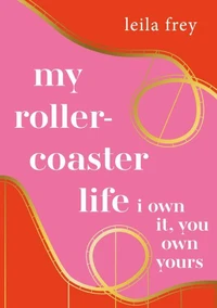 my rollercoaster life.