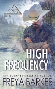  Freya Barker - High Frequency - High Mountain Trackers HMT 2G, #1.