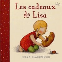 Freya Blackwood - Les cadeaux de Lisa.