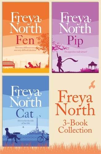 Freya North - Freya North 3-Book Collection - Cat, Fen, Pip.