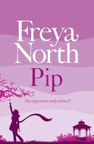 Freya North - Pip.